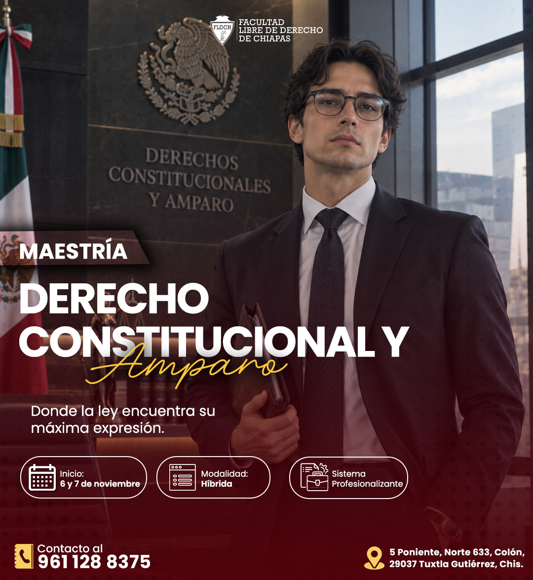 Maestría en Derecho Constitucional y Amparo